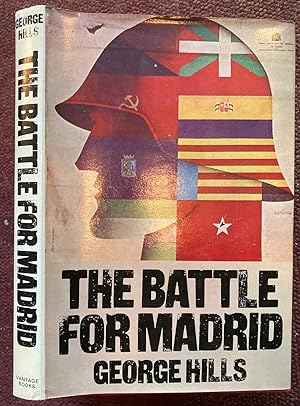 Bild des Verkufers fr THE BATTLE FOR MADRID. zum Verkauf von Graham York Rare Books ABA ILAB