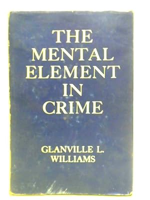 Bild des Verkufers fr The Mental Element in Crime zum Verkauf von World of Rare Books