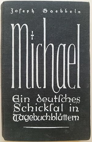 Imagen del vendedor de Michael. Ein deutsches Schicksal in Tagebuchblttern. a la venta por Antiquariat Kunsthaus-Adlerstrasse