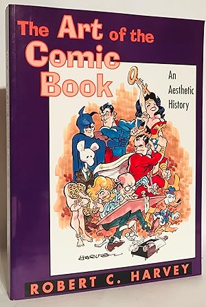 The Art of the Comic Book. An Aesthetic History.