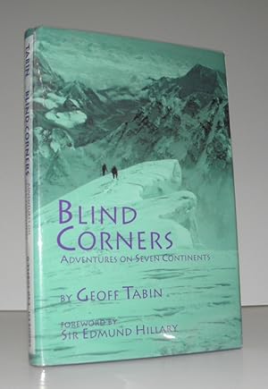 Image du vendeur pour Blind Corners: Adventures on Seven Continents mis en vente par Blind-Horse-Books (ABAA- FABA)