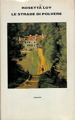 Seller image for Le strade di polvere for sale by FolignoLibri