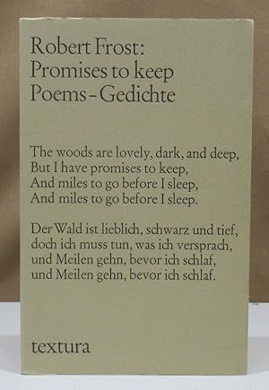 Bild des Verkufers fr Promises to keep. Poems - Gedichte. (Englisch - Deutsch).- bersetzung und Nachwort von Lars Vollert. zum Verkauf von Dieter Eckert