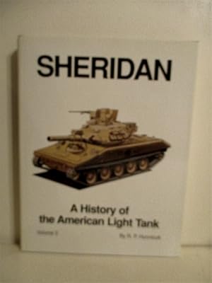 Sheridan: History of the American Light Tank Vol. 2.