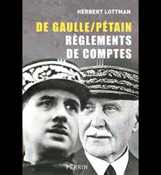 Seller image for De Gaulle/Ptain rglements de comptes for sale by Librairie de l'Avenue - Henri  Veyrier