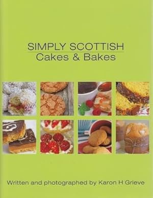 Bild des Verkufers fr Simply Scottish Cakes and Bakes zum Verkauf von WeBuyBooks