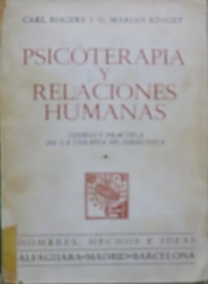 Imagen del vendedor de Psicoterapia y relaciones humanas a la venta por Librera Alonso Quijano