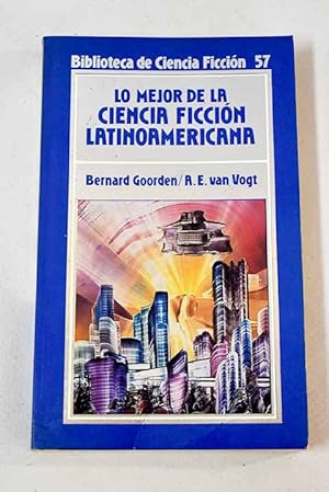 Seller image for Lo mejor de la ciencia ficcin latinoamericana for sale by Alcan Libros