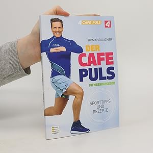 Bild des Verkufers fr Der Cafe Puls Fitnessratgeber zum Verkauf von Bookbot