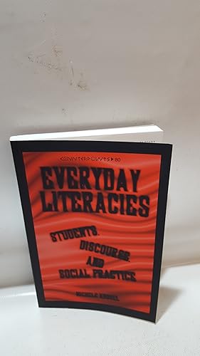 Bild des Verkufers fr Everyday Literacies Students, Discourse, And Social Practice zum Verkauf von Cambridge Rare Books