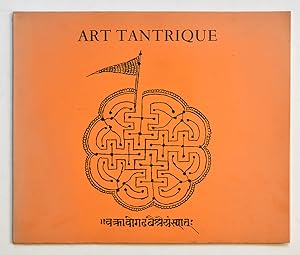 ART TANTRIQUE. Catalogue d'exposition 1970