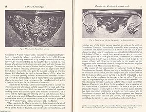 Bild des Verkufers fr The Relationship between Manchester Cathedral Misericords and those at Ripon Cathedral and Beverley Minster. An original article from the Transactions of The Lancashire and Cheshire Antiquarian Society, 2002. zum Verkauf von Cosmo Books