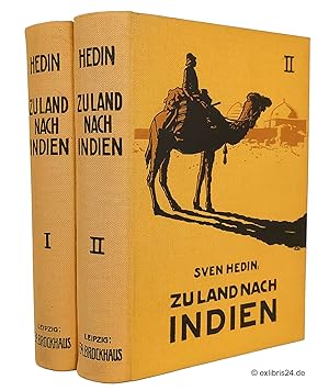 Zu Land nach Indien durch Persien, Seistan, Belutschistan, Band I [1] und II [2] (beide Bände) : ...