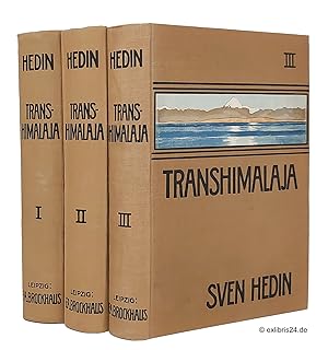 Transhimalaja [Transhimalaya] I [1], II [2] und III [3] (alle drei Bänden) : Entdeckungen und Abe...