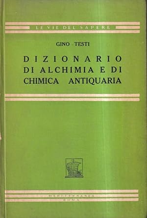 Dizionario di alchimia e di chimica antiquaria