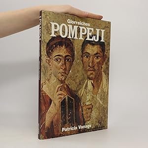 Bild des Verkufers fr Glorreiches Pompeji zum Verkauf von Bookbot