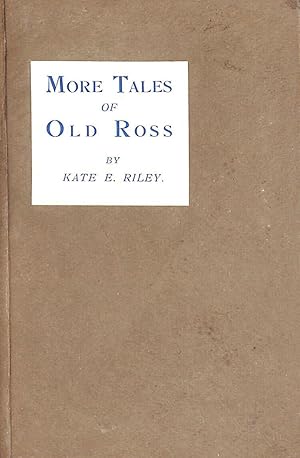 Seller image for More Tales of Old Ross for sale by M Godding Books Ltd