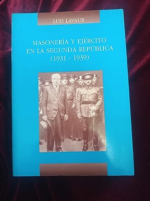 Imagen del vendedor de Masonera y ejrcito en la Segunda Repblica (1931-1939) a la venta por Llibreria Fnix