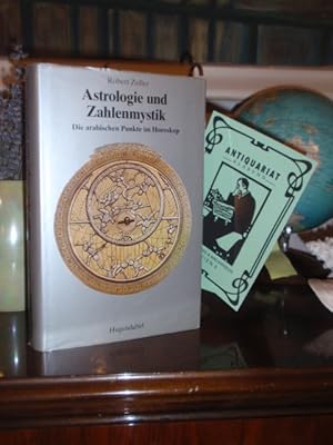 Bild des Verkufers fr Astrologie und Zahlenmystik. Die arabischen Punkte im Horoskop. zum Verkauf von Antiquariat Klabund Wien