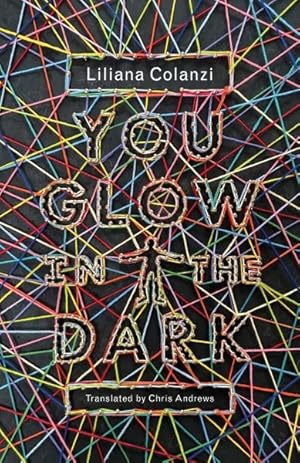 Imagen del vendedor de You Glow in the Dark a la venta por GreatBookPrices