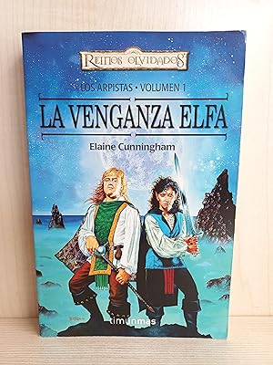 Imagen del vendedor de La venganza Elfa. Los Arpistas 1. Timun Mas, coleccin Reinos Olvidados, 2011. CUNNINGHAM. a la venta por Bibliomania