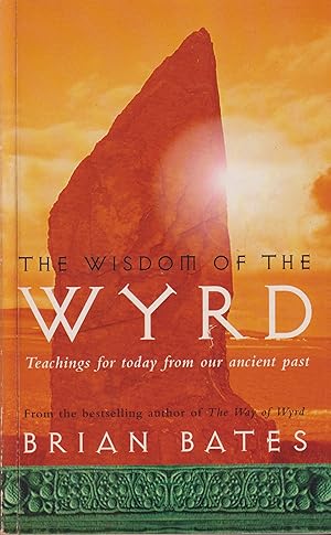 Wisdom of the Wyrd