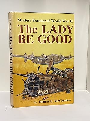 The Lady Be Good: Mystery Bomber of World War II