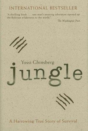 Seller image for Jungle: A Harrowing True Story of Survival for sale by WeBuyBooks