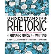 Seller image for Understanding Rhetoric A Graphic Guide to Writing for sale by eCampus