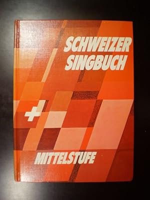 Schweizer Singbuch Mittelstufe