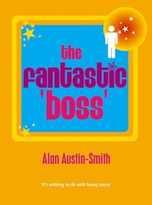 Seller image for The Fantastic Boss for sale by WeBuyBooks