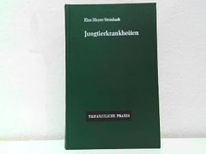 Imagen del vendedor de Jungtierkrankheiten. Aus der Reihe: Tierrztliche Praxis. a la venta por Antiquariat Kirchheim