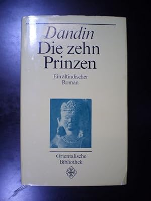 Bild des Verkufers fr Die zehn Prinzen. Ein altindischer Roman zum Verkauf von Buchfink Das fahrende Antiquariat