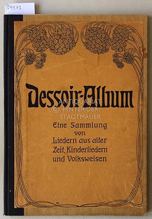 Seller image for Eine Sammlung von Liedern aus alter Zeit, Kinderliedern und Volksweisen. for sale by Antiquariat hinter der Stadtmauer