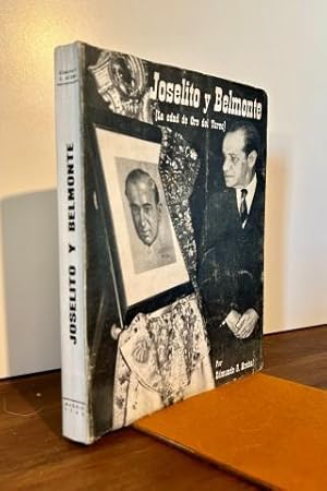 Imagen del vendedor de Joselito y Belmonte (La edad de Oro del Toreo) a la venta por Librera Torres-Espinosa