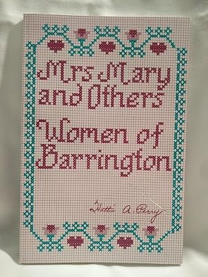 Mrs. Mary and Others; Women of Barrington