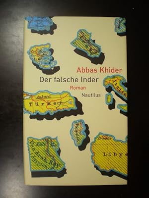 Seller image for Der falsche Inder. Roman for sale by Buchfink Das fahrende Antiquariat