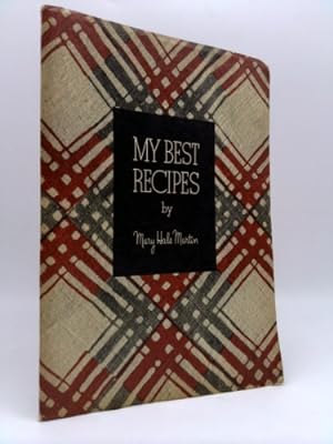 Seller image for My Best Recipes for sale by ThriftBooksVintage