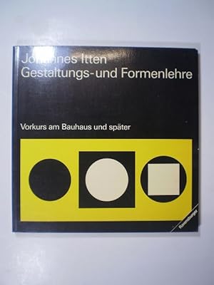 Bild des Verkufers fr Gestaltungs- und Formenlehre. Vorkurs am Bauhaus und spter zum Verkauf von Buchfink Das fahrende Antiquariat