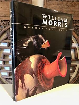 Imagen del vendedor de William Morris: Animal/Artifact a la venta por WeBuyBooks