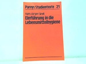 Einführung in die Lebensmittelhygiene. Pareys Studientexte Nr. 21.