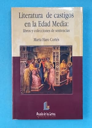 Imagen del vendedor de LITERATURA DE CASTIGOS EN LA EDAD MEDIA : libros y colecciones de sentencias. a la venta por Librera DANTE