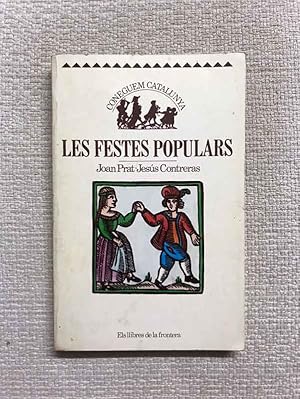 Imagen del vendedor de Les festes populars a la venta por Campbell Llibres