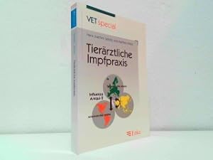 Bild des Verkufers fr Tierrztliche Impfpraxis - Indikationen, Eigenschaften und Anwendung von Tierimpfstoffen. zum Verkauf von Antiquariat Kirchheim