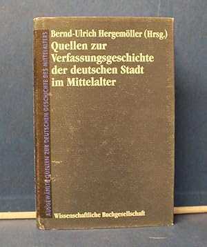 Image du vendeur pour Quellen zur Verfassungsgeschichte der deutschen Stadt im Mittelalter From a smoker's library with a slight nicotine smell. Aus einer Raucherbibliothek mit leichtem Nikotingeruch. mis en vente par Eugen Kpper