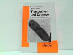 Bild des Verkufers fr Tierseuchen und Zoonosen - Alte und neue Herausforderungen. zum Verkauf von Antiquariat Kirchheim