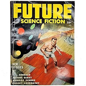 Bild des Verkufers fr Future Science Fiction, Vol. 5, No. 2 (August 1954), with Cure, Guaranteed; Rosie Lived in a Bubble; Mirror, Mirror; The Marvelous Movie; Guide Wire, Asylum; and Inside Science Fiction zum Verkauf von Memento Mori Fine and Rare Books