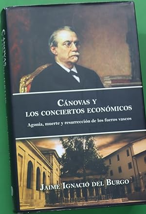 Seller image for Cnovas y los conciertos econmicos for sale by Librera Alonso Quijano