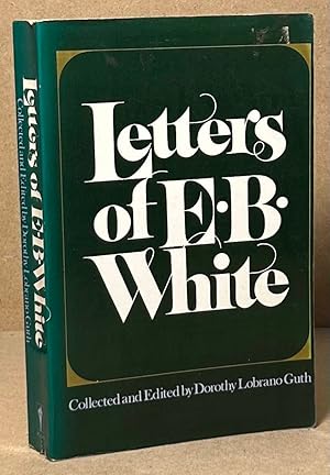 Bild des Verkufers fr Letters of E.B. White zum Verkauf von San Francisco Book Company
