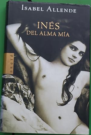 Imagen del vendedor de Inés del alma mía a la venta por Librería Alonso Quijano